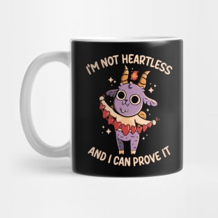 I'm Not Heartless by Tobe Fonseca Mug